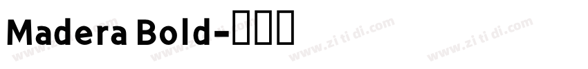 Madera Bold字体转换